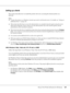 Page 129About the Printer Software for Windows129
Setting up clients
This section describes how to install the printer driver by accessing the shared printer on a 
network.
Note:
❏To share the printer on a Windows network, you need to set the print server. For details, see “Using an 
additional driver” on page 125.
❏This section describes how to access the shared printer on a standard network system using the server 
(Microsoft workgroup). If you cannot access the shared printer due to the network system, ask...