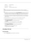 Page 33Printing Tasks33
Note:
Depending on the quality of the non-standard size paper, the printing environment, or the printing 
procedure, the paper might skew. Make a trial print run before you print on a lot of non-standard size paper.
Note:
❏For Windows, access the printer driver, then select User Defined Size from the Paper Size list on the 
Basic Settings tab. In the User Defined Paper Size dialog box, adjust the Paper Width, Paper Length, and 
Unit settings to match your custom paper. Then click OK and...