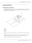 Page 136AcuLaser M4000 Series Users Guide
Cleaning and Transporting the Printer136
Transporting the Printer
Finding a place for the printer
When relocating the printer, always choose a location that has adequate space for easy operation 
and maintenance. Use the following illustration as a guide for the amount of space required around 
the printer to ensure smooth operation.
a. 20 cm
b. 25.5 cm
c. 30 cm
d. 40.2 cm
e. 20 cm
To install and use any of the following options, you will need the indicated amount of...