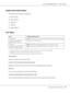 Page 57AcuLaser M4000 Series Users Guide
Using the Control Panel57
System Information Menu
The following information is displayed.
❏Main Version
❏MCU Version
❏Serial No
❏Memory
❏MAC Address
Tray Menu
*1 Automatic detection can be effective only for A4, A5, B5, LT, LGL, EXE, or GLG size paper.
*2 Available only when the optional paper cassette unit is installed.
*3 The settings are overridden by the settings made in the printer driver.
MP Tray Size
Select your paper size from this menu.
Cassette 1 Size/Cassette...