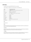 Page 77AcuLaser M4000 Series Users Guide
Using the Control Panel77
I239X Menu
The I239X mode emulates IBM® 2390/2391 Plus commands.
These settings are available only when the printer is in the I239X mode.
Font
Selects the font.
Pitch
Selects the pitch (the horizontal spacing) of the font in fixed pitch, measured in cpi (characters per 
inch). You can also choose proportional spacing.
Code Page
Selects the character tables. Character tables contain the characters and symbols used by different 
languages. The...