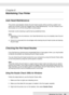 Page 129Maintaining Your Printer129
Chapter 8 
Maintaining Your Printer
Auto Head Maintenance
This printer automatically checks the print head nozzles without printing a pattern and 
cleans the nozzles if they are clogged (Auto Head Maintenance). You can choose to turn 
this function on or off from the printer’s control panel.
Automatic nozzle checking is performed at predefined times.
Note:
❏Depending on the circumstances, Auto Head Maintenance may not completely clean the print 
head nozzles.
❏Some ink is...