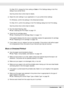 Page 154Troubleshooting154
For Mac OS X, change the Color setting to Color in Print Settings dialog in the Print 
dialog of your printer driver.
See the printer driver online help for details.
❏Adjust the color settings in your application or in your printer driver settings.
For Windows, confirm the settings in the Advanced window.
For Mac OS X, confirm the settings in the Print Settings dialog from the Print dialog.
See the printer driver online help for details.
❏Run the Head Cleaning utility.
&See “Cleaning...