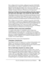 Page 108Uso del controlador de impresora para Windows108
3
3
3
3
3
3
3
3
3
3
3
3
Esta configuración le permite configurar la opción Automatic 
(Automática) para el ajuste TrueType Font Download Option 
(Opción de descarga de fuentes True Type) en el cuadro de 
diálogo Advanced Options (Opciones avanzadas) del cuadro de 
diálogo Printing Preferences (Preferencias de impresión).
Maximum Font Size to Download as Bitmap (Tamaño máximo 
de fuente para descargar como fuente de mapa de bits)
Especifique el tamaño...