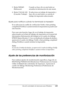 Page 120Uso del controlador de impresora para Windows120
3
3
3
3
3
3
3
3
3
3
3
3
Ajuste para notificar cuándo ha terminado la impresión
Si se selecciona la casilla de verificación Notify when printing 
completed (Notificar cuando termine la impresión) se puede usar 
esta función.
Para usar esta función, haga clic en el trabajo de impresión 
seleccionado en la lista de trabajos de impresión en el menú Job 
Information (Información del trabajo) en el cuadro de diálogo 
EPSON Status Monitor 3. Una ves finalizado el...