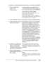 Page 122Uso del controlador de impresora para Windows122
3
3
3
3
3
3
3
3
3
3
3
3
Los ajustes y botones siguientes aparecen en el cuadro de diálogo:
1. Select Notification 
(Seleccione 
Notificación):Use las casillas de verificación de 
zona área para seleccionar el tipo de 
errores que desea que se le notifiquen.
Nota: (Sólo en la EPL-6200L)
Puede elegir Once a day (Una vez al 
día) para los consumibles.
Once a day (Una vez al día): Cuando se 
produce una notificación, se muestra una 
vez al día hasta que se...