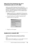 Page 126Uso del controlador de impresora para Windows126
3
3
3
3
3
3
3
3
3
3
3
3
Selección de las impresoras que van a 
monitorizarse (sólo en la EPL-6200)
Puede usar la utilidad Monitored Printers (Impresoras 
Monitorizadas) para cambiar el tipo de impresoras monitorizadas 
por EPSON Status Monitor 3. Cuando instale EPSON Status 
Monitor 3, esta utilidad también se instalará. Normalmente, no 
hace falta cambiar la configuración. Use esta utilidad cuando 
quiera cambiar los ajustes.
1. Haga clic en Start...