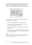 Page 154Uso del controlador de impresora en Macintosh154
4
4
4
4
4
4
4
4
4
4
4
4
Para confirmar que la instalación se realizó satisfactoriamente, 
haga clic en Setup (Configurar) en el cuadro de diálogo Chooser 
(Selector) y, a continuación, en Printer Info (Información de 
impresora) y en Configure (Configurar) para revisar los ajustes.
Si la instalación no se ha completado correctamente, siga los pasos 
que se detallan a continuación:
1. Vuelva al cuadro de diálogo mostrado anteriormente.
2. Haga clic en...