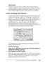 Page 160Uso del controlador de impresora en Macintosh160
4
4
4
4
4
4
4
4
4
4
4
4
Add (Añadir)
Haga clic aquí para añadir la página personalizada que está 
creando a la lista de tamaños de papel seleccionables. Este botón 
está inhabilitado (en gris) si no ha escrito nada en el cuadro de 
texto Custom Page Name (Nombre página personalizada).
Cuadro de diálogo Print (Imprimir)
Cuando selecciona Print (Imprimir) en el menú File (Archivo) de 
la aplicación, aparece el cuadro de diálogo que se muestra más 
adelante....