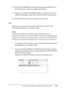 Page 173Uso del controlador de impresora en Macintosh173
4
4
4
4
4
4
4
4
4
4
4
4
10. Seleccione Installable Options (Opciones instalables) en la 
lista emergente y haga los ajustes necesarios.
11. Haga clic en Apply Changes (Aplicar cambios) y cierre el 
cuadro de diálogo Printer Info (Información de impresora).
12. Quit Print Center (Cierre centro de impresión).
USB
Siga estos pasos para seleccionar la impresora cuando esté 
conectada mediante una interfaz USB:
Nota:
Seleccione la impresora siguiendo el...