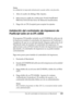 Page 180Uso del controlador de impresora en Macintosh180
4
4
4
4
4
4
4
4
4
4
4
4
Nota:
La calidad de la impresión disminuirá cuando utilice esta función.
1. Abre el cuadro de diálogo Más Ajustes.
2. Seleccione la casilla de verificación Avoid Insufficient 
Memory Error (Evitar Error de Memoria Insuficiente).
3. Haga clic en OK (Aceptar) para aceptar los ajustes.
Instalación del controlador de impresora de 
PostScript (sólo en la EPL-6200)
El programa PS Installer incluido en el CD-ROM de software de 
la...