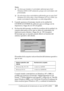 Page 219Configuración de la impresora en una red (EPL-6200)219
5
5
5
5
5
5
5
5
5
5
5
5
Nota:
❏No tiene que instalar el controlador adicional para Intel 
Windows 2000 (ó XP) solamente, porque este controlador está 
preinstalado.
❏No seleccione otros controladores adicionales que no sean Intel 
Windows 95 ó 98 (y Me) e Intel Windows NT 4.0 ó 2000. Los 
demás controladores adicionales no están disponibles.
5. Cuando aparezca el mensaje, inserte en la unidad de 
CD-ROM el CD-ROM de software que se entrega con la...