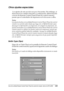 Page 280Uso de la utilidad Remote Control Panel (Panel de control de remoto); sólo en la EPL-6200.280
7
7
7
7
7
7
7
7
7
7
7
7
Otros ajustes especiales
 Los ajustes de esta sección son poco frecuentes. Sin embargo, si 
desea hacer los cambios descritos a continuación, deberá hacerlo 
a través de Remote Control Panel (Panel de control remoto), 
puesto que el controlador de impresora no le da acceso a ellos.
Nota:
Los ajustes hechos en la utilidad Remote Control Panel (Panel de control 
remoto) no surtirán efecto...