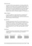 Page 283Uso de la utilidad Remote Control Panel (Panel de control de remoto); sólo en la EPL-6200.283
7
7
7
7
7
7
7
7
7
7
7
7
Scale (Escala)
Le permite decidir si desea imprimir con el mismo tamaño del 
original o con un tamaño reducido. Este ajuste también determina 
la reducción de la escala para la impresión reducida. Puede 
imprimir los datos creados originalmente para el tamaño de papel 
seleccionado en el ajuste Scale (Escala) en el papel del tamaño 
seleccionado en el ajuste Page Size (Tamaño de página)....