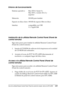 Page 289Uso de la utilidad Remote Control Panel (Panel de control de remoto); sólo en la EPL-6200.289
7
7
7
7
7
7
7
7
7
7
7
7
Entorno de funcionamiento
Instalación de la utilidad Remote Control Panel (Panel de 
control remoto)
Siga estos pasos para instalar la utilidad Remote Control Panel 
(Panel de control remoto):
1. Inserte el CD-ROM de software de la impresora en la unidad 
de CD-ROM del ordenador.
2. Arrastre el icono de RCP for EPL-6200 directamente al 
escritorio o a cualquier lugar del disco duro....