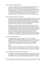 Page 296Uso de la utilidad Remote Control Panel (Panel de control de remoto); sólo en la EPL-6200.296
7
7
7
7
7
7
7
7
7
7
7
7
Error Toner Out (Falta tóner)
Le permite decidir si la impresora debe seguir imprimiendo o no 
cuando se produce un error Toner Out (Falta tóner). Si se 
configura como Continue (Continuar), opción predeterminada, 
la impresora sigue imprimiendo independientemente del error. 
Se recomienda este ajuste si se encuentra lejos de la impresora. Si 
se configura como Stop (Detener), la...