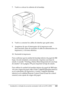 Page 302Instalación y retirada de accesorios opcionales (sólo en la EPL-6200)302
8
8
8
8
8
8
8
8
8
8
8
8
7. Vuelva a colocar la cubierta de la bandeja.
8. Vuelva a conectar los cables de interfaz que quitó antes.
9. Asegúrese de que el interruptor de la impresora está 
desconectado antes de enchufar el cable de alimentación a la 
impresora y a la toma eléctrica.
10. Encienda la impresora.
Para confirmar que la unidad de bandeja inferior de papel de 500 
hojas A4 está instalada correctamente, imprima una hoja de...