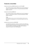 Page 32Información sobre el producto32
1
1
1
1
1
1
1
1
1
1
1
1
Productos consumibles
Cartucho de tóner (S050166) (sólo en la EPL-6200)
Este cartucho incluye el tóner utilizado para crear la imagen en 
papel. La vida útil del cartucho es de aproximadamente 6.000 
páginas impresas.
Cartucho de tóner (S050167)
Este cartucho incluye el tóner utilizado para crear la imagen en 
papel. La vida útil del cartucho es de aproximadamente 3.000 
páginas impresas.
Nota:
La EPL-6200 ya viene con este cartucho instalado,...