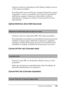 Page 350Solución de problemas350
11
11
11
11
11
11
11
11
11
11
11
11
Panel de control: los indicadores Data (Datos), Ready (Activa) 
y Error están encendidos.
Se ha detectado un error del motor. Apague la impresora, espere 
5 segundos y vuelva a encenderla. Si se vuelven a encender los 
indicadores, apague la impresora, desenchufe el cable de 
alimentación y póngase en contacto con personal de servicio 
especializado.
Optinal RAM Error (Error RAM Opcional)
Panel de control: los indicadores ~ y Error están...