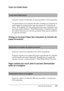 Page 357Solución de problemas357
11
11
11
11
11
11
11
11
11
11
11
11
Toner Out (Falta tóner)
Panel de control: el indicador v está encendido y Error parpadea.
No queda tóner en el cartucho de tóner. Sustituya el cartucho de 
tóner según las instrucciones que encontrará en “Cartucho de 
t ó n e r ”  d e  l a  p á g i n a  3 1 9 .  P a r a  s o l u c i o n a r  e s t e  e r r o r  e  i m p r i m i r  u n a  
sola hoja, pulse el botón N Start/Stop (Inicio/Parada) del panel 
de control. Este error se volverá a...