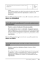 Page 367Solución de problemas367
11
11
11
11
11
11
11
11
11
11
11
11
Nota:
Si el problema persiste tras aplicar los consejos de esta sección, solicite 
asistencia a personal de servicio especializado o consulte con su 
distribuidor.
Service Required (controller error) (Se necesita asistencia 
(error de controlador)]
Panel de control: el indicador Error está encendido.
Se ha detectado un error de controlador. Apague la impresora, 
espere 5 segundos y vuelva a encenderla. Si se vuelven a encender 
todos los...