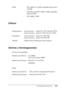 Page 435Especificaciones técnicas435
A
A
A
A
A
A
A
A
A
A
A
A
Entorno
Normas y homologaciones
Normas de seguridad:
CEM: RAM: EPL-6200: 8 ó 16 MB, ampliable hasta 136 ó 
144 MB
Modelo de red EPL-6200: 16 MB, ampliable 
hasta 272 MB
EPL-6200L: 2 MB
Temperatura:
Funcionamiento:
Almacenamiento:Entre 10 y 35°C (de 50 a 95°F)
Entre 0 y 35°C (de 32 a 95°F)
Humedad:
Funcionamiento:
Almacenamiento:Entre 15 y 85% HR
Entre 30 y 85% HR
Altitud: 2.500 metros (8.202 pies) como máximo
Modelo para EE.UU.: UL 60950
CSA C22.2 Núm....