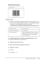 Page 477Trabajo con las fuentes477
C
C
C
C
C
C
C
C
C
C
C
C
Muestra de impresión
EPSON UPC-E
❏UPC-E es el código de barras de UPC-A que suprime el cero 
(borra los ceros extra) especificado por el American Universal 
Product Code (Código de producto universal 
norteamericano; manual de especificación del símbolo UPC).
Los códigos siguientes se insertan automáticamente y no es 
necesario introducirlos manualmente:
❏Margen izquierdo/derecho
❏Barra de protección izquierda/derecha
❏Dígito de control
❏OCR-B
❏El número...