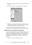 Page 72Uso del controlador de impresora para Windows72
3
3
3
3
3
3
3
3
3
3
3
3
2. Seleccione la casilla de verificación Zoom Options (Opciones 
de Zoom).
3. Seleccione la casilla de verificación Zoom To (Ampliar a).
4. Especifique el porcentaje de la magnificación en el cuadro y, 
a continuación, haga OK (Aceptar). El porcentaje se puede 
definir entre 50% y 200%, a incrementos del 1%.
Si es necesario, seleccione el tamaño de papel en que se va a 
imprimir en la lista desplegable Output Paper (Papel de...