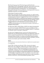 Page 92Uso del controlador de impresora para Windows92
3
3
3
3
3
3
3
3
3
3
3
3
PostScript language level (Nivel de lenguaje de PostScript)
Especifique el nivel de lenguaje PostScript. Seleccione el nivel más 
alto de lenguaje PostScript que admita la impresora para 
aprovechar al máximo sus funciones. Use un nivel bajo de 
lenguaje PostScript si tiene problemas con la impresión o si piensa 
imprimir el archivo con otra impresora.
Data format (Formato de datos)
Seleccione el formato de datos. Estas opciones son...