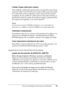 Page 96Uso del controlador de impresora para Windows96
3
3
3
3
3
3
3
3
3
3
3
3
Collate Copies (Intercalar copias)
Esta casilla de verificación aparece sólo si se especifica más de una 
copia en Copy Count (Número de copias). Seleccione esta casilla 
de verificación si desea imprimir varias copias del documento 
completas. Si esta casilla de verificación no está seleccionada, se 
imprimirán todas las copias de la primera página, después todas 
las copias de la segunda, y así sucesivamente.
Nota:
Si selecciona la...