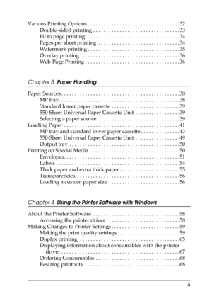 Page 55
Various Printing Options . . . . . . . . . . . . . . . . . . . . . . . . . . . . . . . . . . . 32
Double-sided printing . . . . . . . . . . . . . . . . . . . . . . . . . . . . . . . . . 33
Fit to page printing . . . . . . . . . . . . . . . . . . . . . . . . . . . . . . . . . . . . 34
Pages per sheet printing  . . . . . . . . . . . . . . . . . . . . . . . . . . . . . . . 34
Watermark printing . . . . . . . . . . . . . . . . . . . . . . . . . . . . . . . . . . . 35
Overlay printing . . . . . . . . . . ....