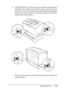 Page 197Installing Options197
8
8
8
8
8
8
8
8
8
8
8
8
3. Pull out the MP tray and lower paper cassette from the printer, 
and then pull out the optional lower paper cassette from the 
unit. Then, secure the printer to the unit with the four fittings 
that are provided. Install two of the four fittings on both sides 
of the inside of the printer.
4. Remove the protective materials from the paper cassette and 
load the paper.
 