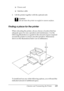 Page 229Cleaning and Transporting the Printer229
10
10
10
10
10
10
10
10
10
10
10
10
❏Power cord
❏Interface cable
2. Lift the printer together with the optional unit.
c
Caution:
Do not move the printer on angled or uneven surfaces.
Finding a place for the printer
When relocating the printer, always choose a location that has 
adequate space for easy operation and maintenance. Use the 
following illustration as a guide for the amount of space required 
around the printer to ensure smooth operation. Dimensions...