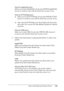 Page 141Using the PostScript Printer Driver141
5
5
5
5
5
5
5
5
5
5
5
5
Note for Appletalk users:
Make sure to select AppleTalk. Do not select EPSON AppleTalk, 
because it cannot be used with the PostScript 3 printer driver.
Note for IP Printing users:
❏Make sure to select IP Printing. Do not select EPSON TCP/IP, 
because it cannot be used with the PostScript 3 printer driver.
❏After selecting IP Printing, enter the IP address for the printer, 
then make sure to select the Use default queue on server 
check box....