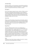 Page 162162Using the Control Panel Auto Eject Page
Specifies whether or not to eject paper when the limit specified in 
the Time Out setting is reached. The default is Off, which means 
paper is not ejected when the time-out limit is reached.
Size Ignore
If you want to ignore a paper size error, select On. When you turn 
this item on, the printer keeps printing even if the image size 
exceeds the printable area for the specified paper size. This may 
cause smudges because of the toner that is not transferred...