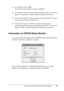 Page 91Using the Printer Software with Windows91
4
4
4
4
4
4
4
4
4
4
4
4
❏For Windows XP or 2000:
Novell Client 4.91 SP1 for Windows 2000/XP
❏To monitor a NetWare printer, connect only one print server to each 
queue. For directions, see the Network Guide for the printer.
❏You cannot monitor a NetWare queue printer beyond the IPX router 
because the setting for IPX hops is 0.
❏This product supports NetWare printers configured by a 
queue-based printing system such as Bindery or NDS. You cannot 
monitor NDPS...