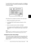 Page 150Using the PostScript Printer Software (Macintosh)137
5
5
5
5
5
5
5
5
5
5
5
5
To confirm that the setup completed successfully, click Setup in 
the Chooser dialog box, and then click Printer Info and Configure 
to check the settings.
If the setup did not complete successfully, follow these steps:
1. Return to the dialog box shown above.
2. Click Select PPD. The PPD selection dialog box will be 
displayed.
3. Select your printer model, and then click Select.
If you need to cancel the installation of the...