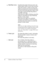 Page 174Getting to Know Your Printer g.Start/Stop button Switches the printer between ready and 
offline status while no error has occurred.
When the printer is offline and the data 
light is on, press it down for more than two 
seconds to print the specified copies of the 
first page of print job that the printer is 
currently receiving.
When the error light is flashing, press this 
button to clear the error and switch the 
printer to ready status.
When the error light is on, perform 
necessary procedures to...