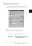 Page 84Using the Standard Printer Software71
3
3
3
3
3
3
3
3
3
3
3
3
Getting printer status details
You can monitor printer status and obtain information on 
consumable products using the EPSON Status Monitor 3 dialog 
box.
Note:
The screen shot may vary depending on your printer.
1. Icon/Message: The icon and message show the 
printer status.
2. Printer image: The image at the upper left shows the 
printer status graphically.
1
2
3
4
5
8
67
 