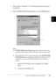 Page 100Using the Standard Printer Software87
3
3
3
3
3
3
3
3
3
3
3
3
1. Follow steps 1 through 3 of “Uninstalling the printer driver” 
on page 83.
2. Select EPSON USB Printer Devices, and click Add/Remove.
Note:
❏EPSON USB Printer Devices appears only when the printer 
is connected to Windows Me or 98 with a USB interface cable.
❏If the USB device driver is not installed correctly, EPSON USB 
Printer Devices may not appear. Follow these steps to run the 
“Epusbun.exe” file in the CD-ROM that comes with your...