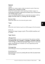 Page 158Using the PostScript Printer Software (Macintosh)145
5
5
5
5
5
5
5
5
5
5
5
5
General
Copies
Specify how many copies of the document to print. Enter any 
number from 1 (default) to 32,000.
Select the Collate option when printing multiple copies of a 
multi-page document, so that each document copy will be printed 
out with the page in order.
Select the Reverse Order option to print the document with the 
pages in reverse order (i.e., starting with the last page).
Reverse Order
Select this check box to...