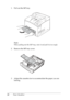 Page 3724Paper Handling 1. Pull out the MP tray.
Note:
When pulling out the MP tray, raise it and pull it at an angle.
2. Remove the MP tray cover.
3. Adjust the cassette size to accommodate the paper you are 
loading.
 