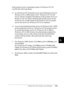 Page 196Setting Up Your Printer on a Network183
6
6
6
6
6
6
6
6
6
6
6
6
If the printer server’s operating system is Windows NT 4.0, 
confirm the following items:
❏In a Windows NT 4.0 printer server, the additional driver for 
Windows XP or 2000 clients is the “Windows NT 4.0 x86” 
driver which is installed beforehand as the printer driver for 
Windows NT 4.0. When installing the printer driver in the 
Windows XP or 2000 clients from Windows NT 4.0 printer 
server, the driver for Windows NT 4.0 is installed.
❏You...