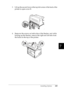 Page 216Installing Options203
7
7
7
7
7
7
7
7
7
7
7
7
3. Lift up the second lever at the top left corner of the back of the 
printer to open cover B.
4. Remover the screws on both sides of the Stacker, and while 
holding up the Stacker, remove the right and left tabs from 
the holes on the top of the printer.
 