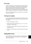 Page 394Working with Fonts381
C
C
C
C
C
C
C
C
C
C
C
C
PS 3 mode
The EPL-N3000 comes with 17 PostScript fonts. The fonts include: 
Courier, Courier Oblique, Courier Bold, Courier Bold Oblique, 
Helvetica, Helvetica Oblique, Helvetica Bold, Helvetica Bold 
Oblique, Helvetica Narrow, Helvetica Narrow Oblique, 
Helvetica Narrow Bold, Helvetica Narrow Bold Oblique, Times 
Roman, Times Italic, Times Bold, Times Bold Italic, and Symbol.
Refer to “PostScript Font Samples” on page 415 to see what these 
fonts actually...