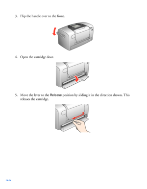 Page 7372
3. Flip the handle over to the front. 
4. Open the cartridge door. 
5. Move the lever to the 
Release position by sliding it in the direction shown. This 
releases the cartridge. 
 