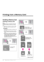 Page 1010Printing from a Memory Card
Printing from a Memory Card
Handling a Memory Card
Inserting a memory card
Note:
If a digital camera is connected to the printer, 
disconnect it before you insert your memory 
card.
1. Make sure no memory cards are in the 
slots. Then insert your memory card.
c
Caution:
❏Do not insert more than one memory card 
at a time.
❏Do not try to force the memory card into 
the slot. Memory cards will not go all the 
way in.
❏Make sure you check which direction the 
card should be...