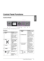 Page 5Control Panel Functions5
English
Control Panel Functions
Control Panel
Control panel design varies depending by location.
Buttons
abcdiglmefkn
hj
ButtonsFunction
aPOnTurns the printer on 
and off.
(Light is on when the 
printer is on, and 
flashes when the 
printer is active, 
turning on, or turning 
off.)
bMode * Switches the modes 
among rCopy, 
sMemory Card, 
Fax, and 
Photo.
(Lights show which 
mode is selected.)
cFSetup * Runs maintenance 
programs or adjusts 
miscellaneous 
settings.
dxMenu *...