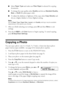 Page 1212Copying a Document or Photo
■Select Paper Type and make sure Plain Paper is selected for copying 
documents.
■To change the copy quality, select Quality and choose Standard Quality, 
Best, or Draft (for plain paper only).
■To adjust the darkness or lightness of the copy, select Copy Density and 
choose a higher (darker) or lower (lighter) setting.
Note: 
Not all Paper Type, Paper Size, Layout, and Quality settings may be available 
depending on the options you choose.
7. After you finish selecting your...