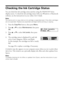 Page 3636Maintaining Your Product
Checking the Ink Cartridge Status
You can check the ink cartridge status anytime using the NX300/305 Series 
display screen. To check the ink cartridge status with your Windows or Macintosh 
software, see the instructions in your online User’s Guide.
Note:
You cannot print or copy when an ink cartridge is expended even if the other cartridges 
are not expended. Replace any expended cartridges before printing or copying.
1. Press the Copy/Fax button, then press Menu.
2. Press u...